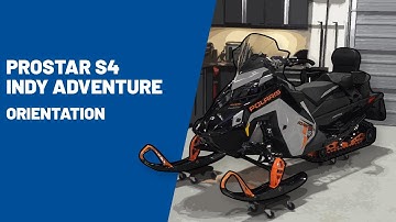 2023+ ProStar S4 INDY Adventure Orientation | Polaris Snowmobiles