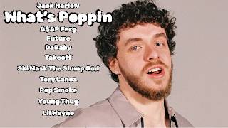 What's Poppin Big Remix - Jack Harlow, A$AP Ferg, Future, DaBaby, Tory Lanez, Lil Wayne and More