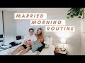 *realistic* married morning routine