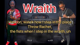 Ron suno - Wraith (Lyrics) Feat. DDG