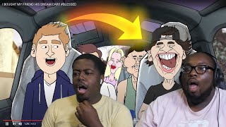 I BOUGHT MY FRIEND HIS DREAM CAR!! #BLESSED @MeatCanyon REACTION