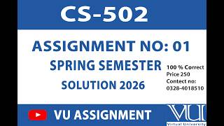 CS502 Assignment No 01 Solution 2026 Solution || BY VU ASSIGNMENT ||