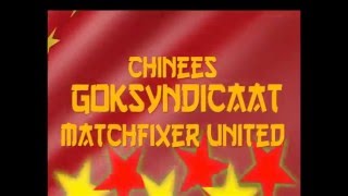 Chinees Goksyndicaat Matchfixer United
