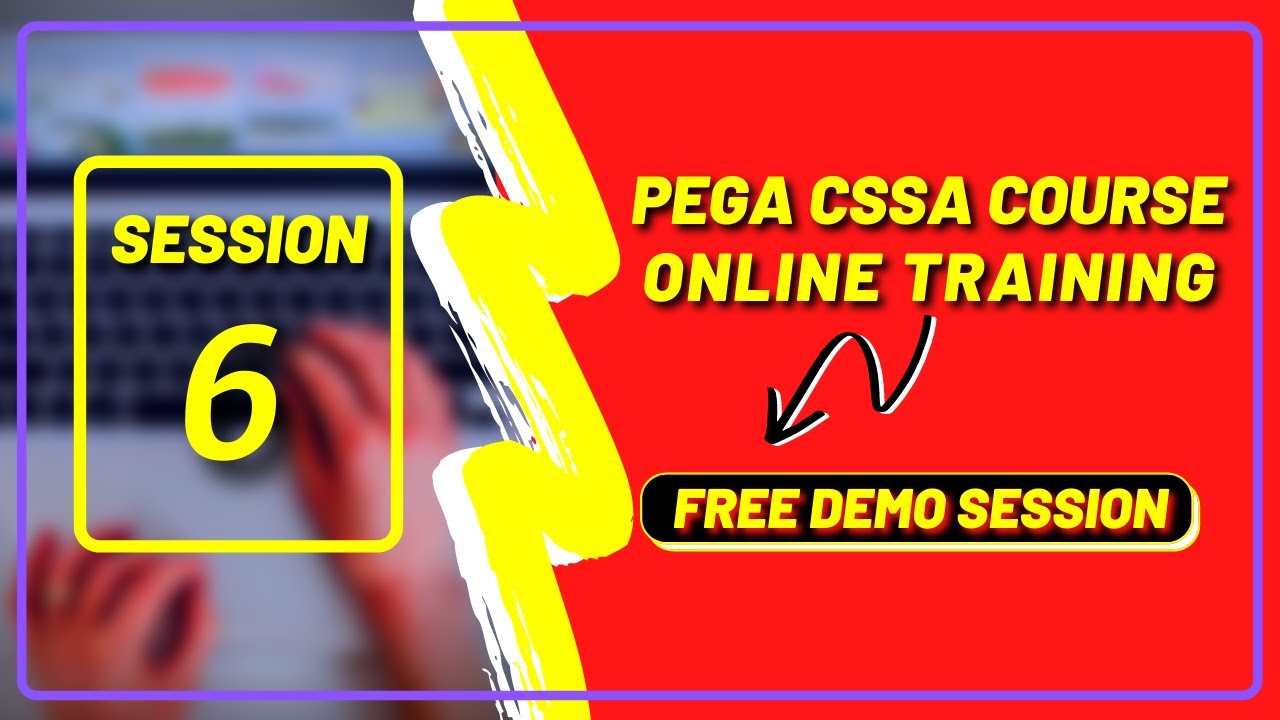 pega-cssa-online-training-day-6-session-ashock-pega-training-youtube