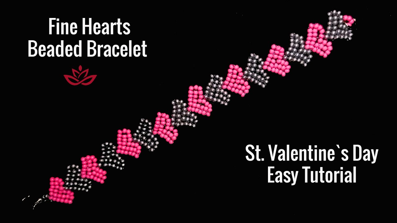 Fine Hearts Beaded Bracelet - St. Valentines Day Tutorial - YouTube