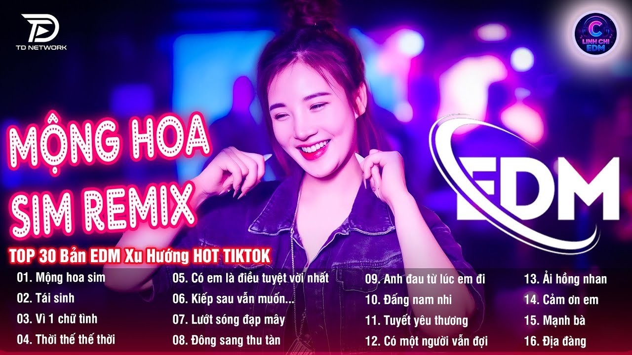 Mộng Hoa Sim Remix ♫ BXH Nhạc Trẻ Remix Hay Nhất 2026 - Top 15 Bản EDM Hot Trend TikTok TRIỆU VIEW