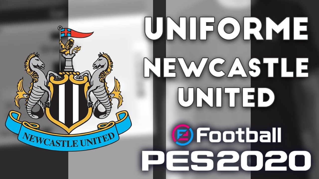 PES 2020 - Uniformes/kits Newcastle United (19-20) Xbox - YouTube