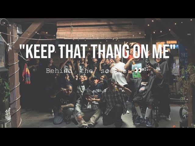 "Keep That Thang On Me" Behind the Scenes Music Video
