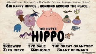 Skeewiff &amp; Syd Dale | The Hyper Hippo [Grantsby Video]