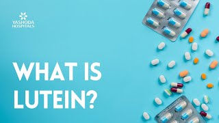 What is Lutein?