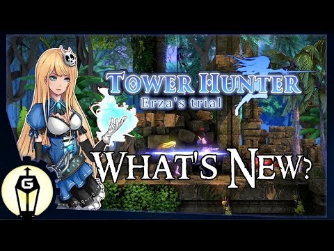 What&rsquo;s New | Let&rsquo;s Play Tower Hunter Erza&rsquo;s Trial Early Access Update Part 1
