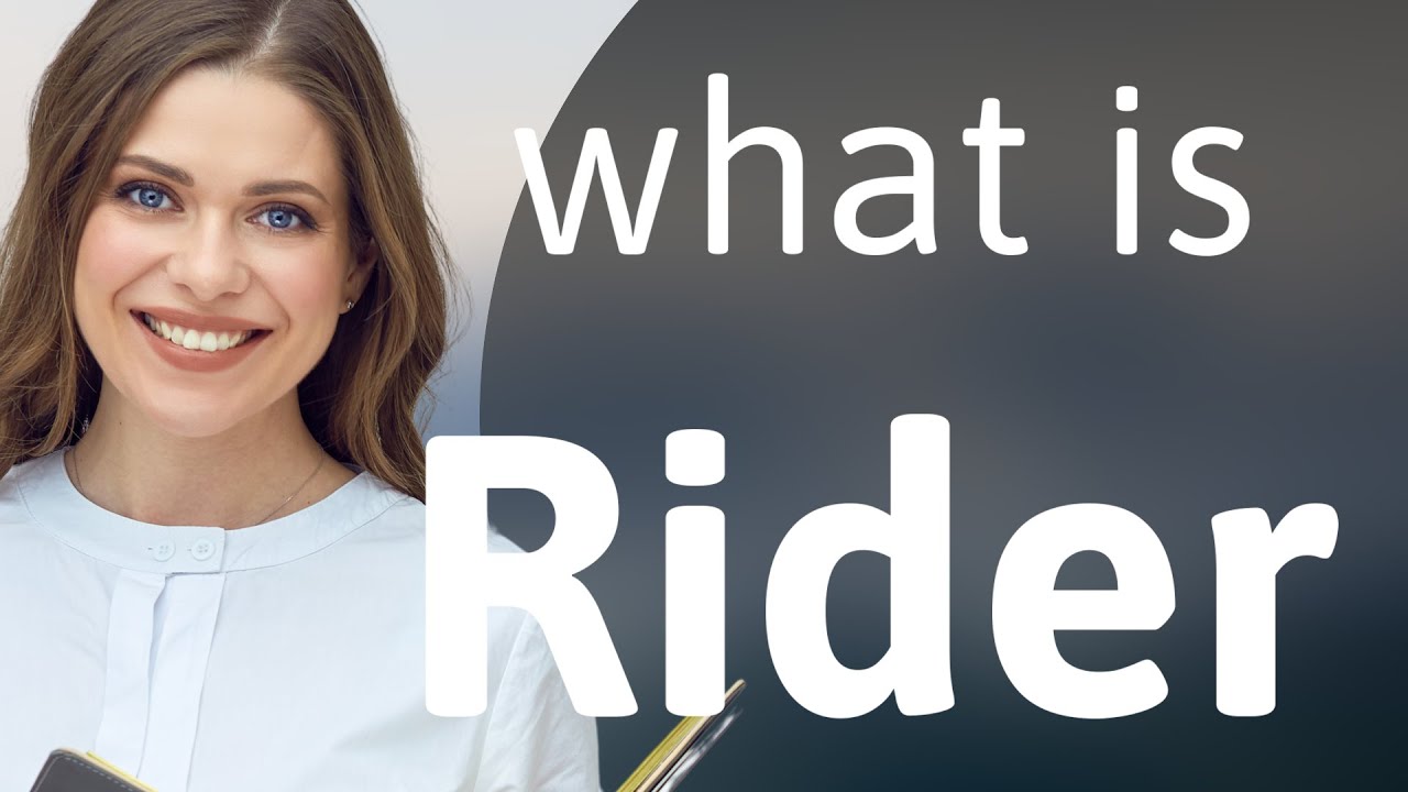 Rider — meaning of RIDER - YouTube