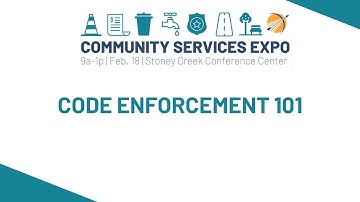 Community Services Expo – Code Enforcement 101