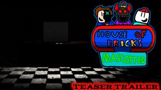 House Of Bricks: Mascotted | Teaser Trailer