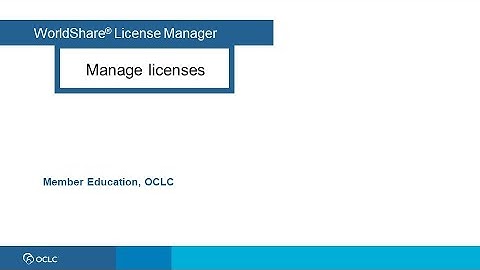 WorldShare License Manager: Manage licenses