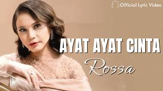 Ayat Ayat Cinta  Rossa  Lagu Lirik 