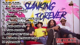 SLANK FULL ALBUM JADUL