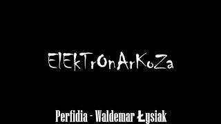 Download Lagu Perfidia - Waldemar Łysiak MP3