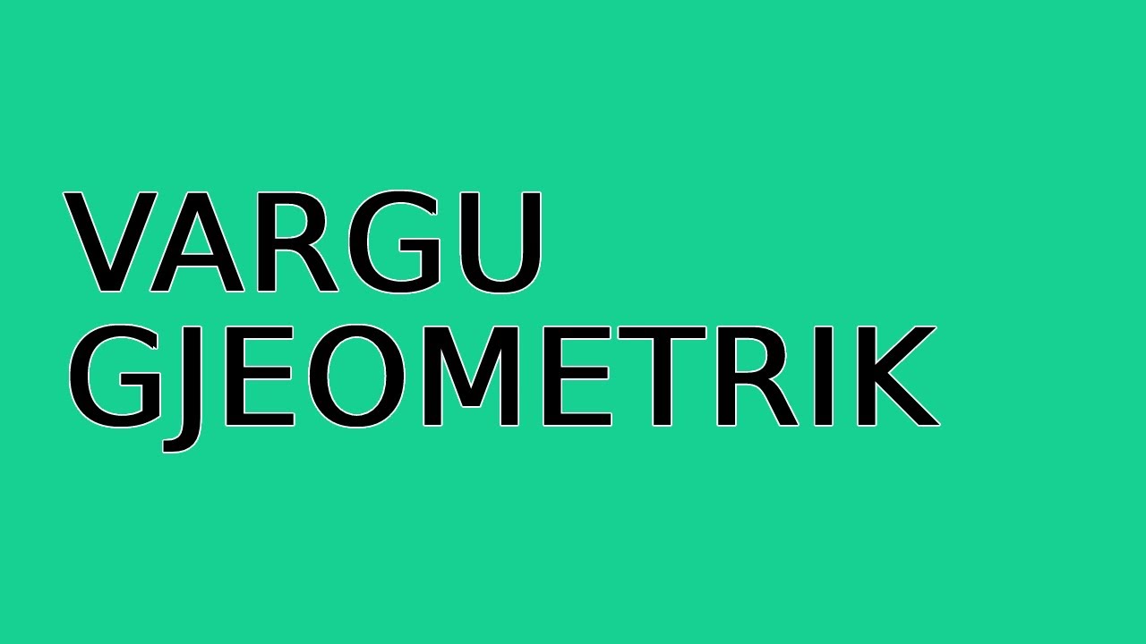 Vargu gjeometrik