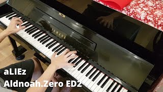 aLIEz - Aldnoah.Zero ED2 (Animenz arr.) [Piano]