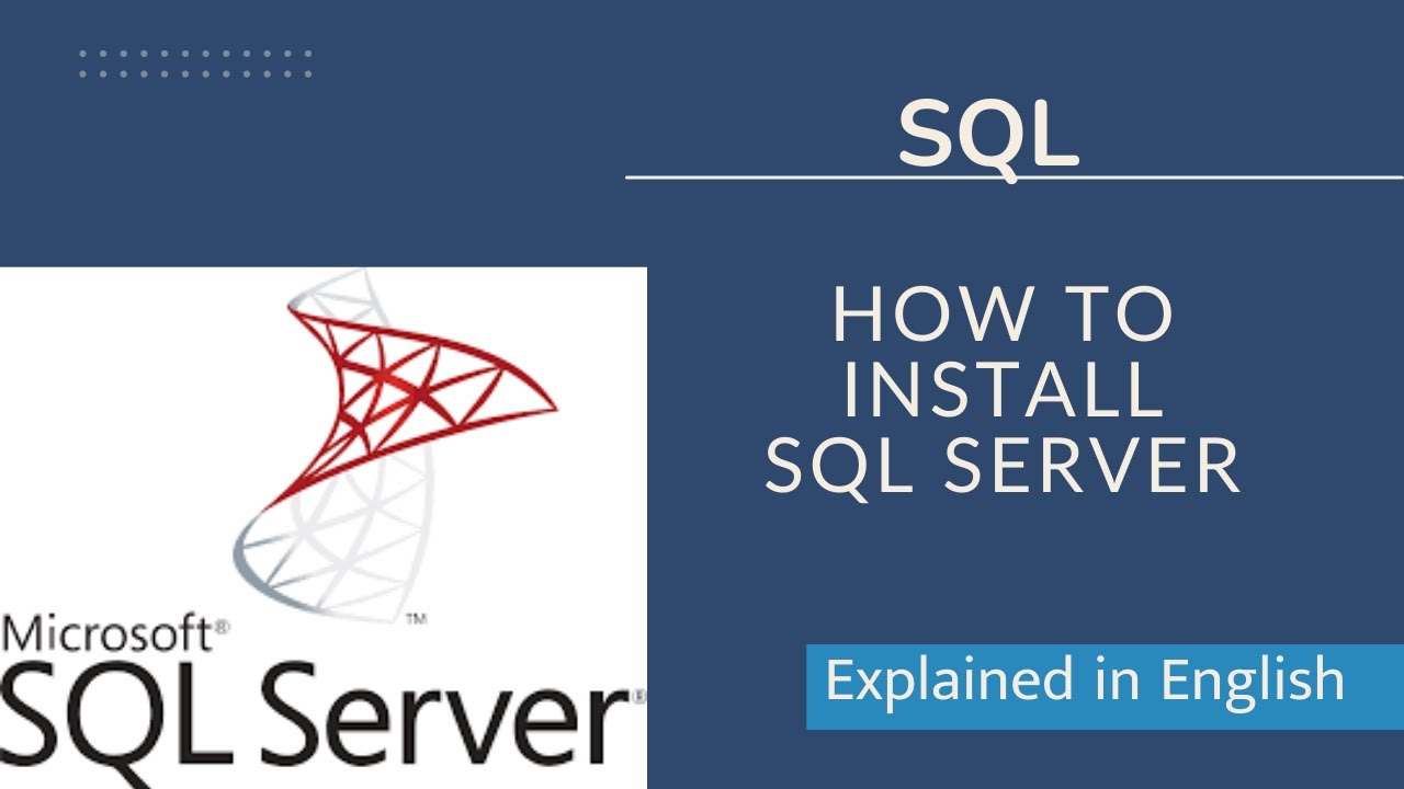 How to Install Microsoft SQL server and SSMS in English || MS-SQL ...