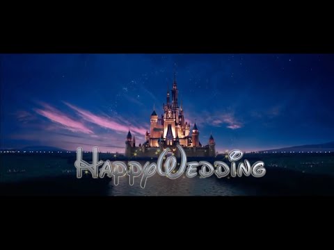 【結婚式素材】ディズニーオープニング（HAPPY WEDDING）バージョン