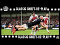 Classic Chiefs Re-play - Exeter Chiefs v Northampton 18th May 2019