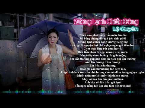 Video Sương lạnh chiều đông - Có lời - Lệ Quyên - Âm thanh... - youtube