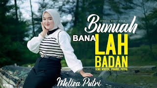 Melisa Putri - BUNUAH BANALAH BADAN (Official Music Video)