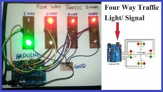 How to Make Four Way Traffic Light/Signal By Arduino || Arduino Based Traffic Signal