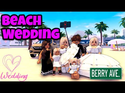 💗 Beach Wedding 💗 | Berry Avenue 🏠 Family Roleplay | Voice RP | Live Play