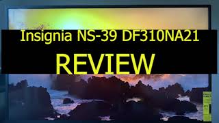 Insignia NS-39DF310NA21 39-inch Smart HD 720p TV Review 2020