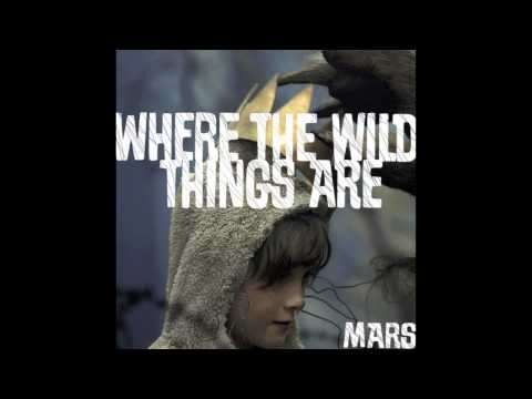 MARS - Where The Wild Things Are - BarryBonds.