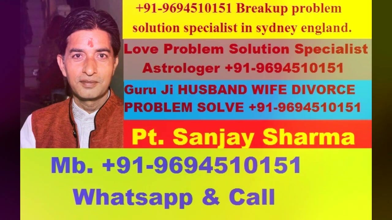 Love Marriage Specialist Baba +91-9694510151