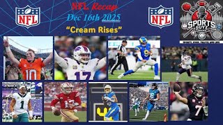 "Cream Rises" - NFL Recap - Dec 16th 2025 - Episode 96  | The Sports Guyz