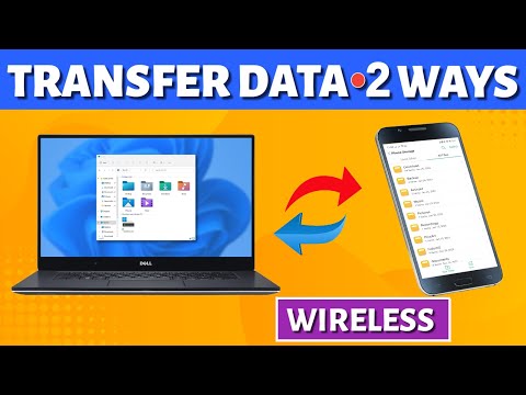Effortlessly Transfer Data from Mobile to Laptop Wirelessly: 2 Methods (2023)