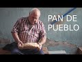 PAN DE PUEBLO