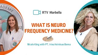What Is Neuro Frequency Medicine - RTV Marbella