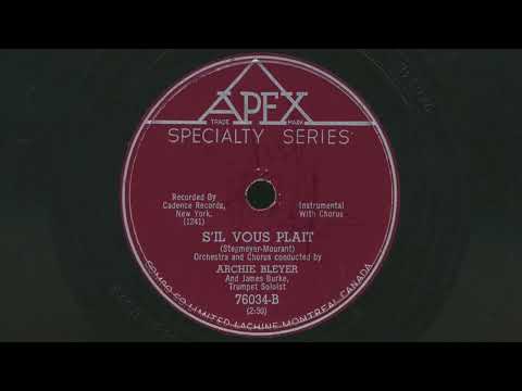 Archie Bleyer — 1954 ARCHIE BLEYER S'il Vous Plait JAMES BURKE trumpet- 78 RPM Record