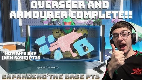 OVERSEER AND ARMOURER COMPLETE!! // Expanding the base Pt3 // No Man