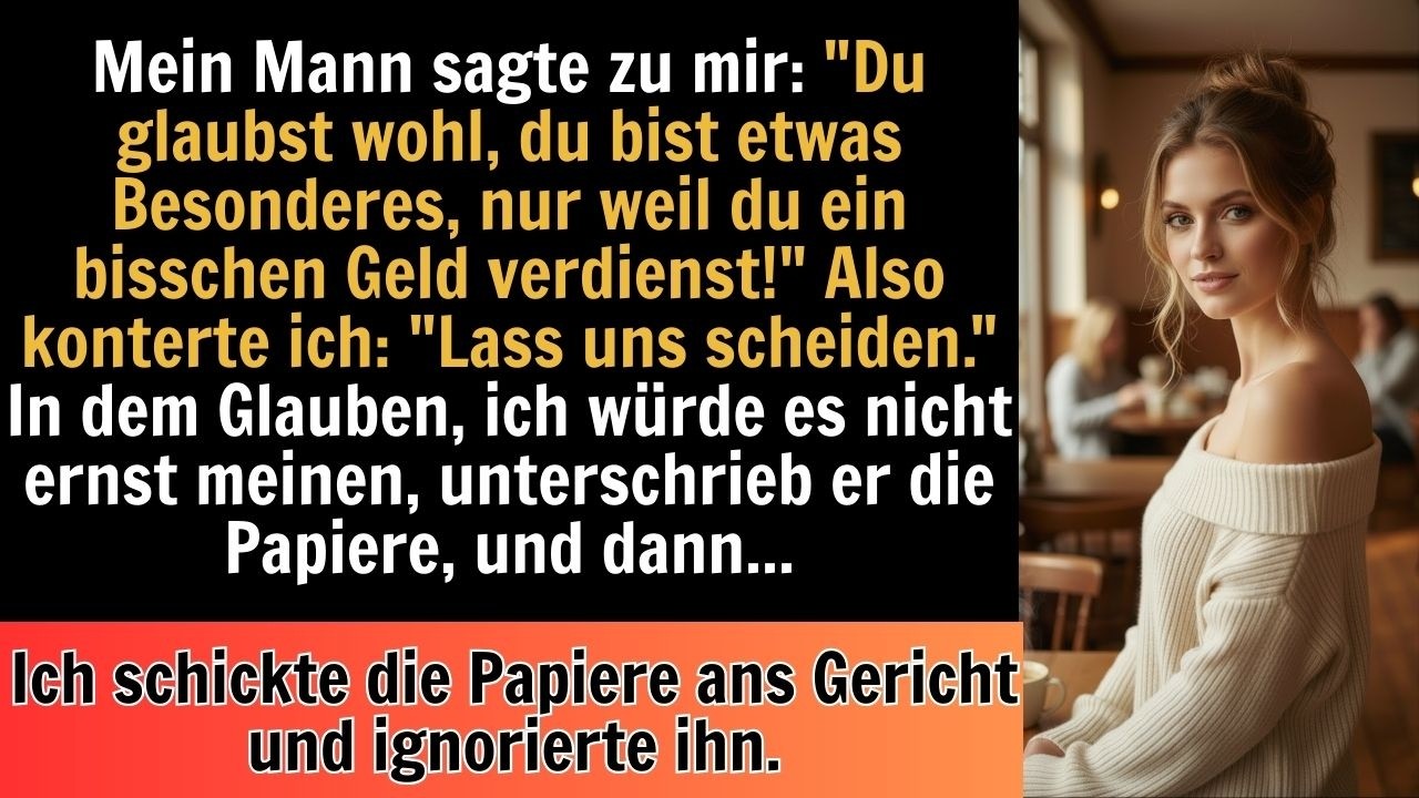 Mein Ehemann unterschrieb die Scheidungspapiere und dachte, ich sei nicht ernsthaft. Ihn danach zu…