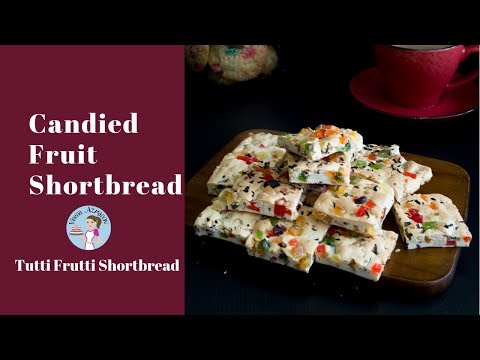 Candied Fruit Shortbread Squares Recipe | Tutti Frutti Shortbread