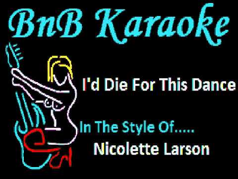 Karaoke I'd Die For This Dance Nicolette Larson - YouTube