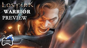 LOST ARK WARRIOR Class Abilities/Backstory Preview - Before You Choose