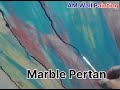 Marble pertan করার সময়। কম্পিলিট হবার পর পুরো ভিডিও টা আপলোড করবো।