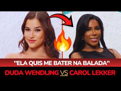 CLUB DRAMA!! Duda Wendling and Carol Lekker clash OUTSIDE OF A FAZENDA 17