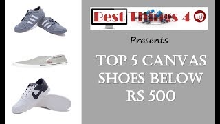 Top 5 Canvas shoes below Rs 500. - YouTube