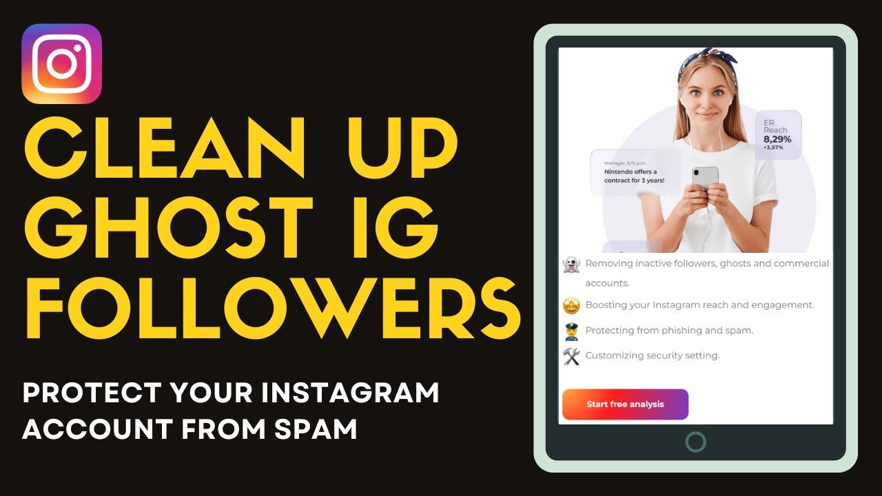 How To Clean Your Instagram, Delete Spam Followers, Unfollow Ghosts
