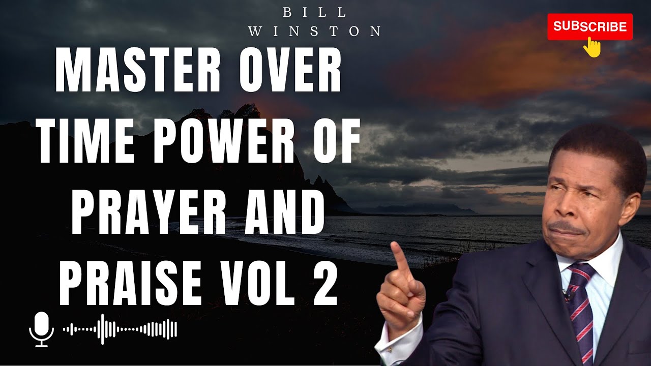 God Heaven - Master Over Time Power of Prayer and Praise Vol 2 | Bill ...