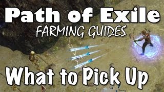 Path of Exile: What Items Are Worth Picking Up? (Farming Guides)